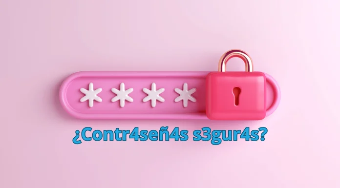 Contraseñas seguras